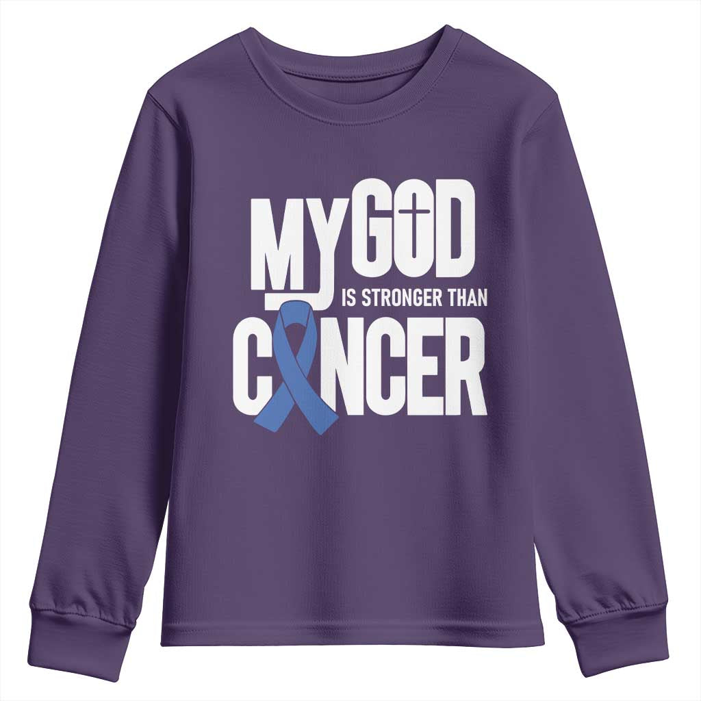 Colorectal Cancer Support Youth Sweatshirt My God Is Stronger Than Cancer