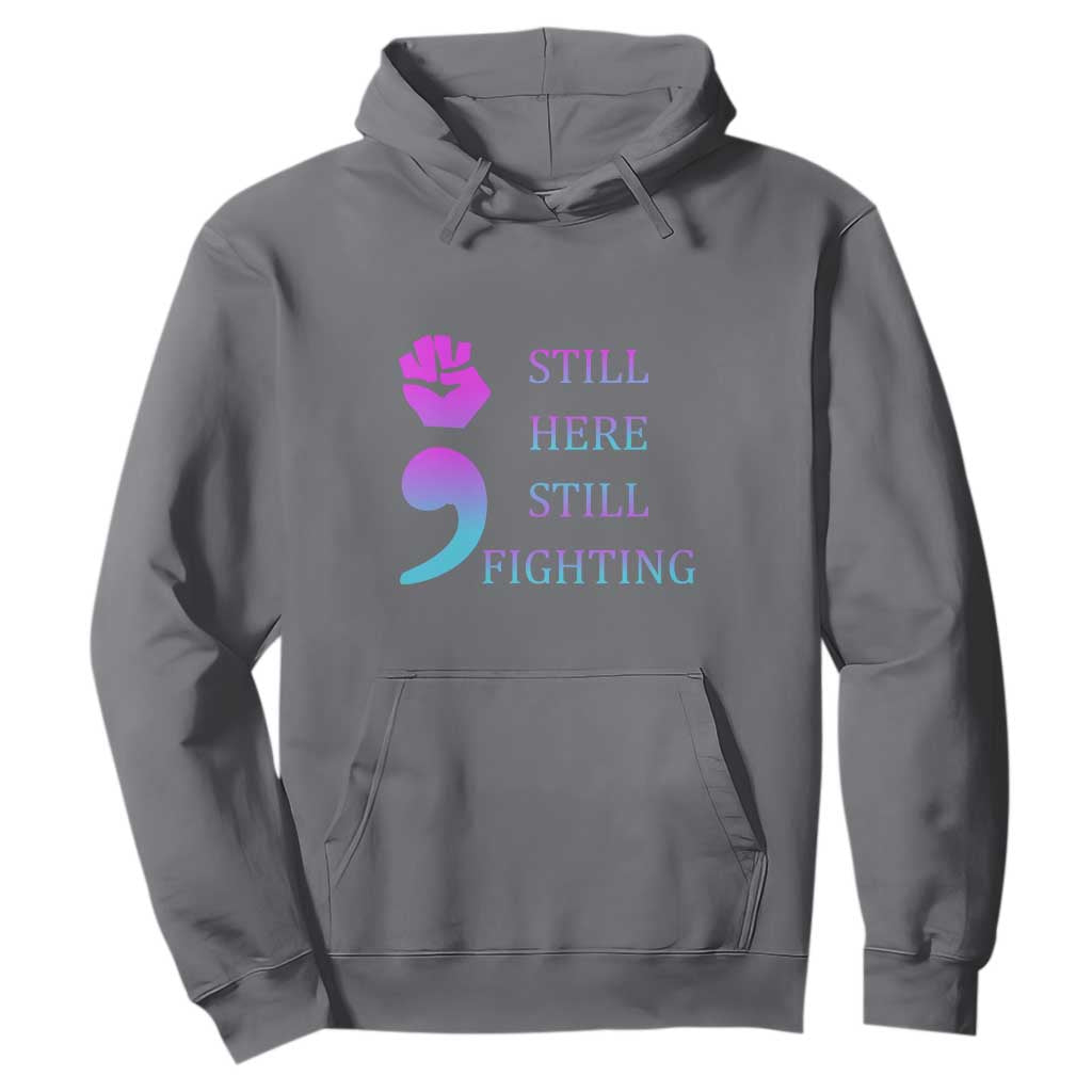 Suicide Prevention Support Hoodie Still Here Still Fighting Semicolon Hand Fist