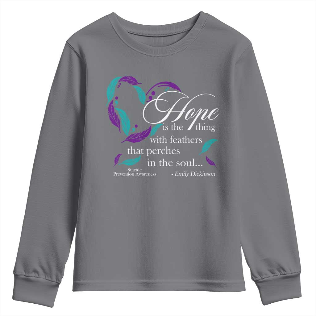 Suicide Prevention Support Youth Sweatshirt Hope Is The Thing With Feathers That Perches In The Soul Heart