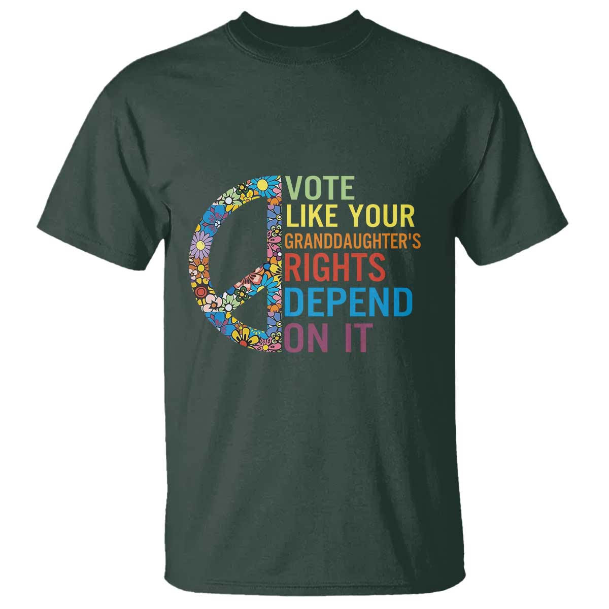 vote-like-your-granddaughters-rights-depend-on-it-t-shirt-boho-floral-peace-sign