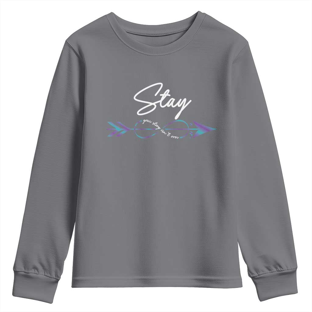 Suicide Prevention Support Youth Sweatshirt Stay Your Story Isn't Over Arrow Semicolon