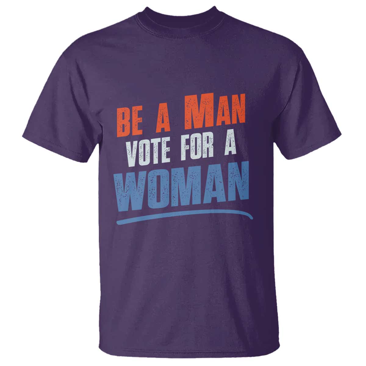 harris-supporter-2024-t-shirt-be-a-man-vote-for-a-woman