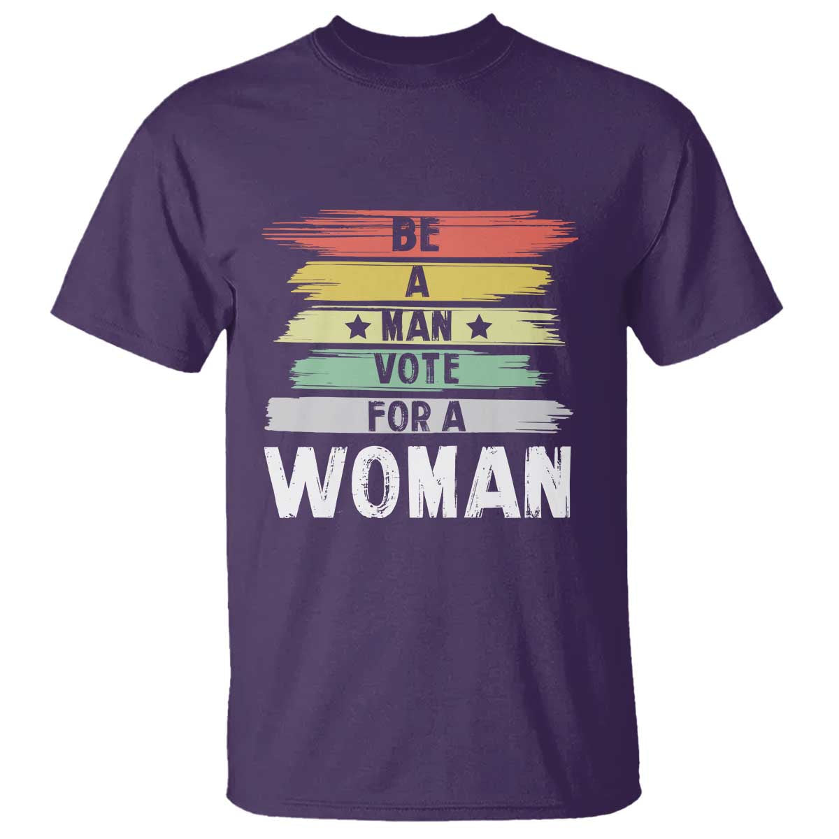 harris-supporter-2024-t-shirt-be-a-man-vote-for-a-woman-retro-star