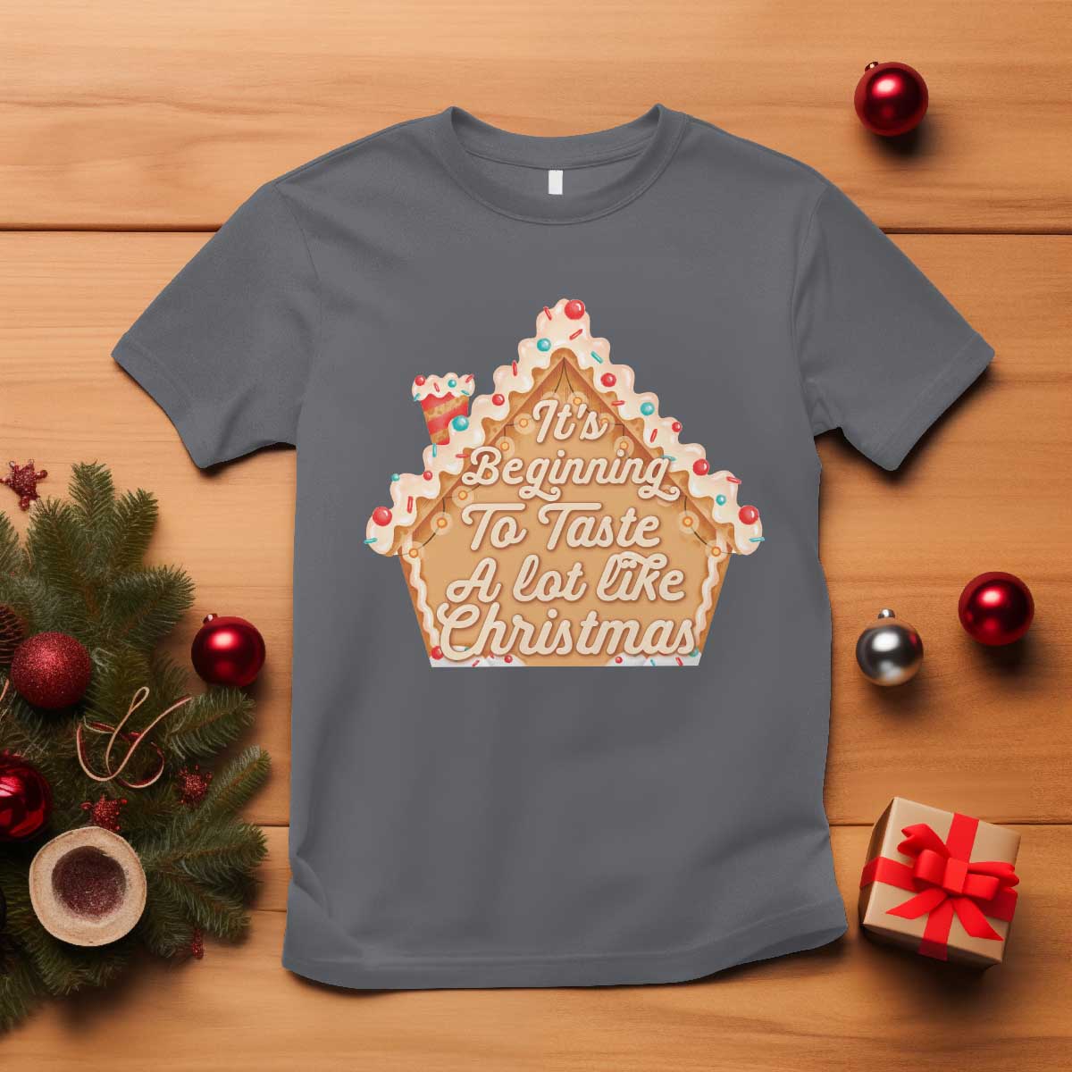funny-christmas-cookie-baking-t-shirt-its-beginning-to-taste-a-lot-like-christmas-gingerbread-house