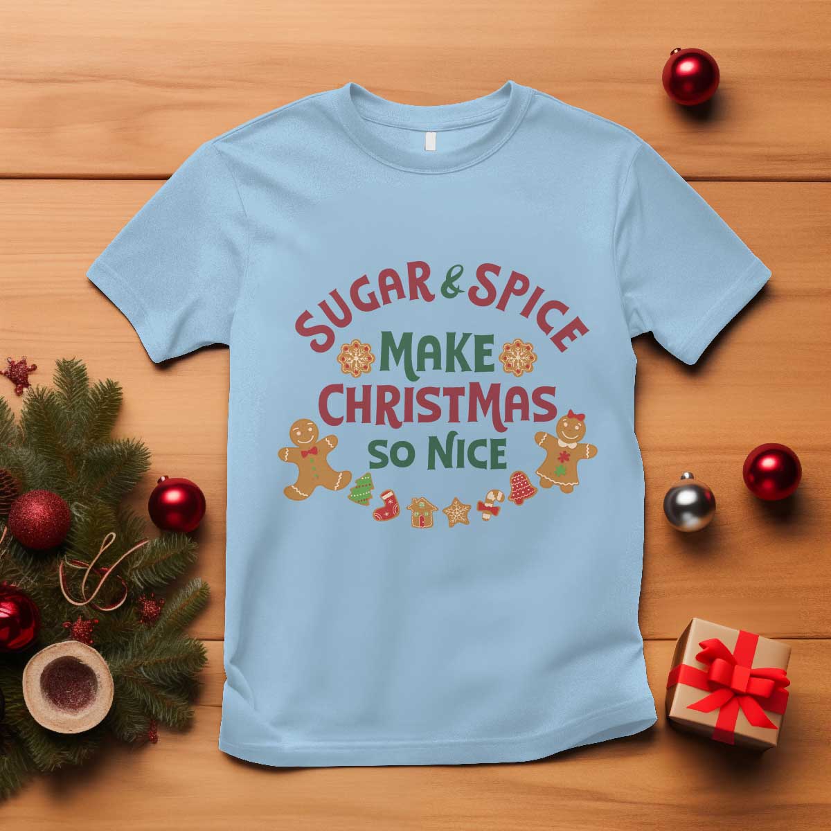 funny-christmas-baking-t-shirt-sugar-and-spice-make-christmas-so-nice-gingerbread