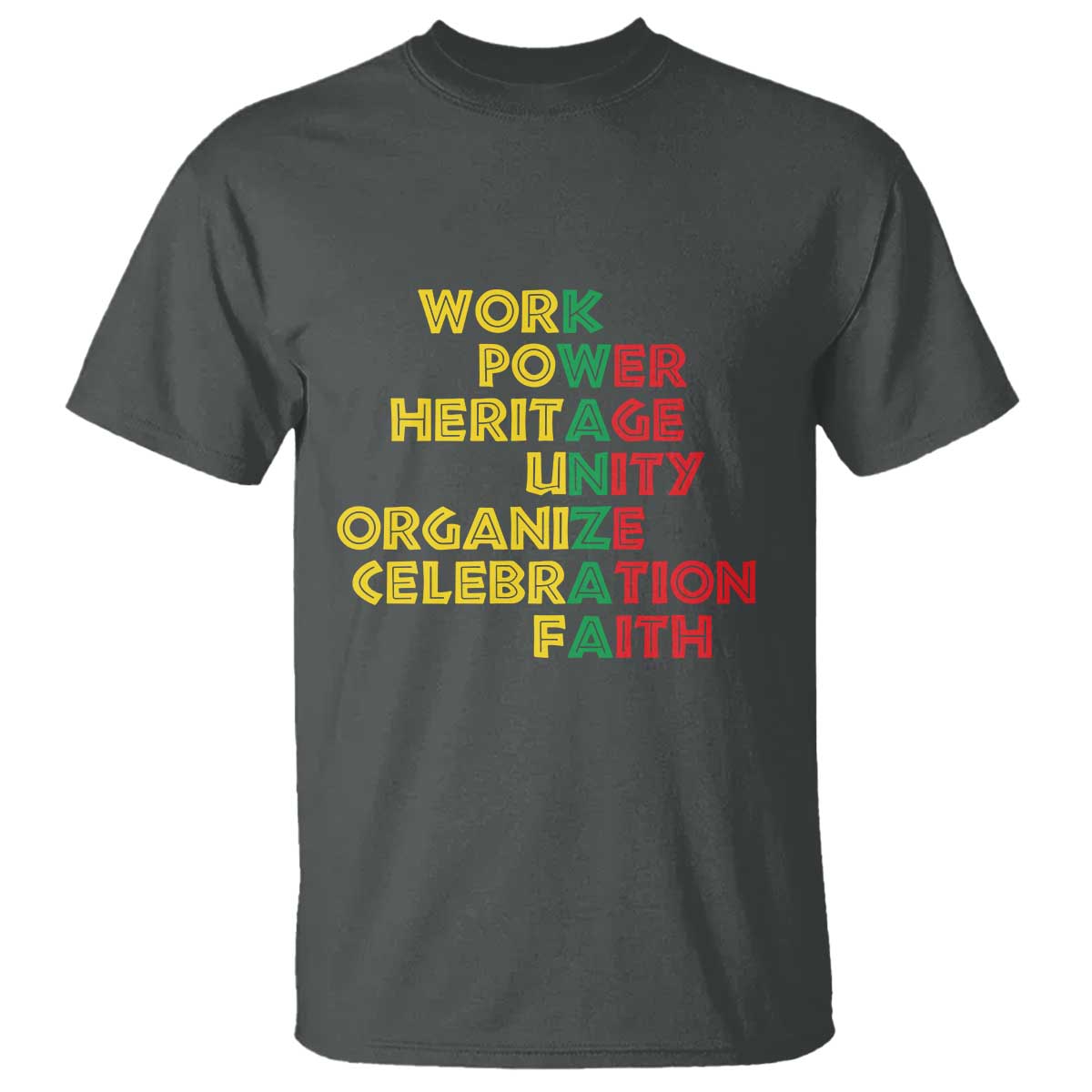kwanzaa-t-shirt-work-power-heritage-unity-organize-celebration-faith-african-heritage