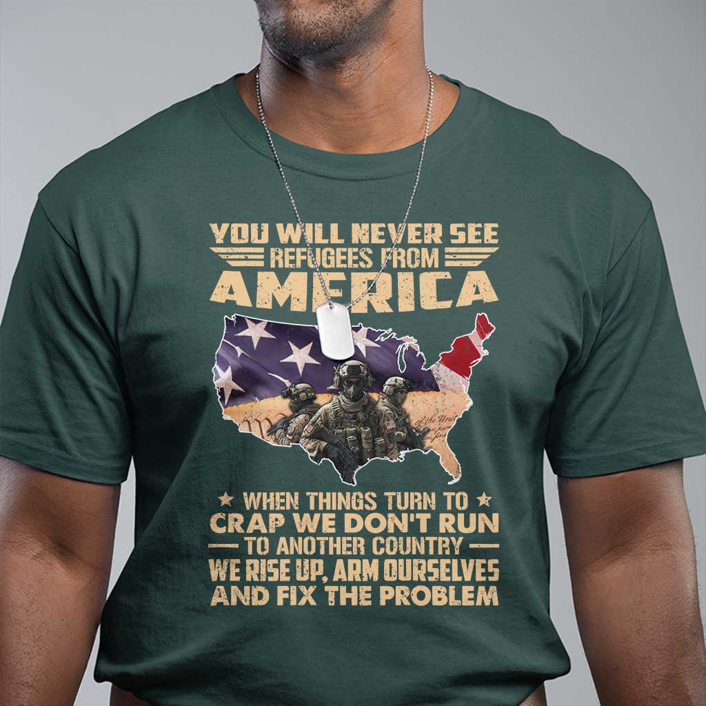 you-will-never-see-refugees-from-america-when-things-turn-to-t-shirt