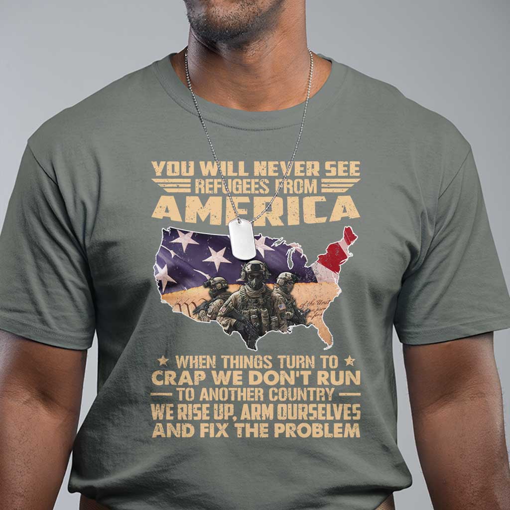you-will-never-see-refugees-from-america-when-things-turn-to-t-shirt