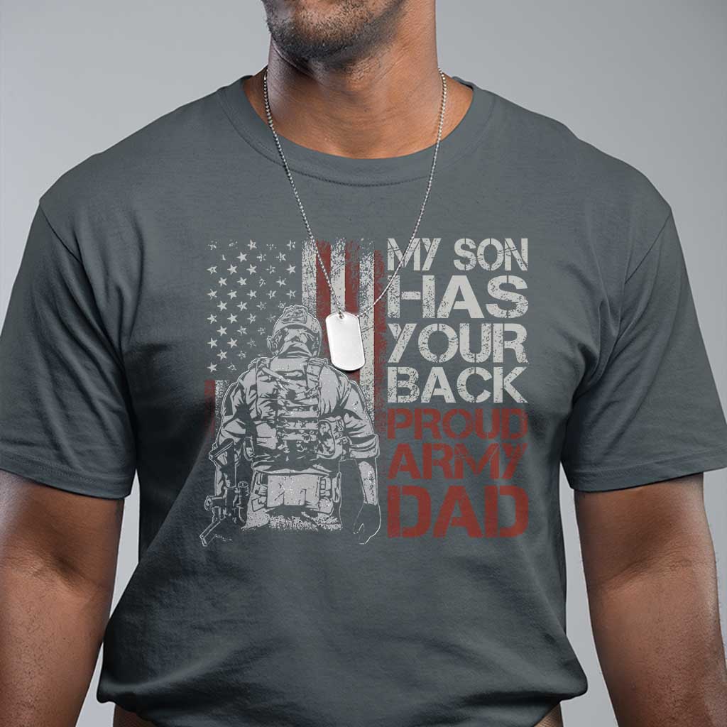 my-son-has-your-back-proud-army-dad-t-shirt-military-father