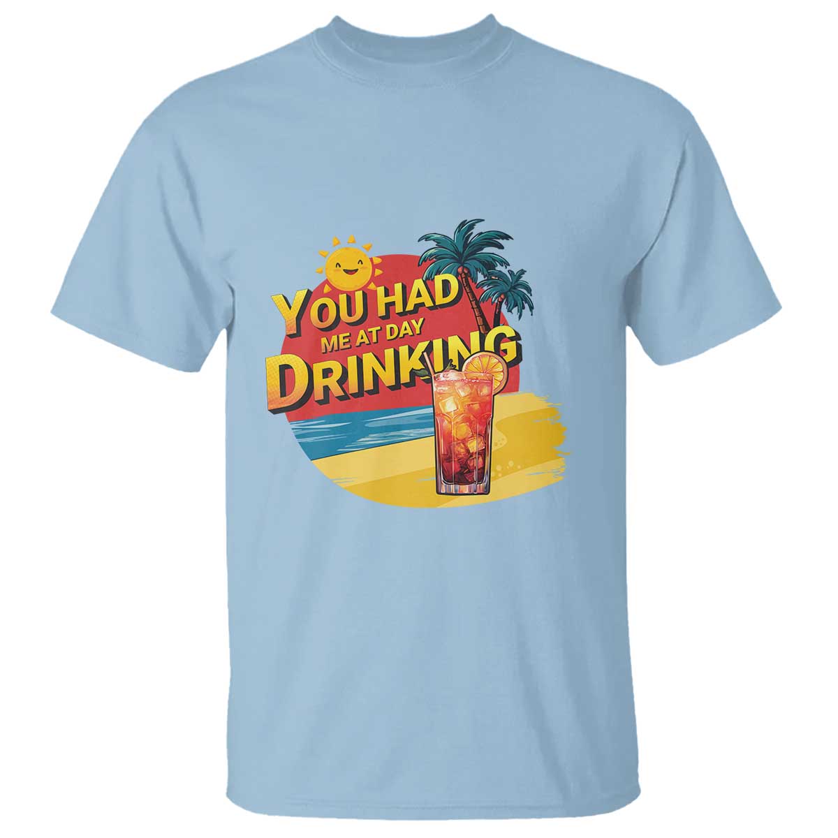 you-had-me-at-day-drinking-t-shirt-retro-comic-beach-cocktails-drinkers