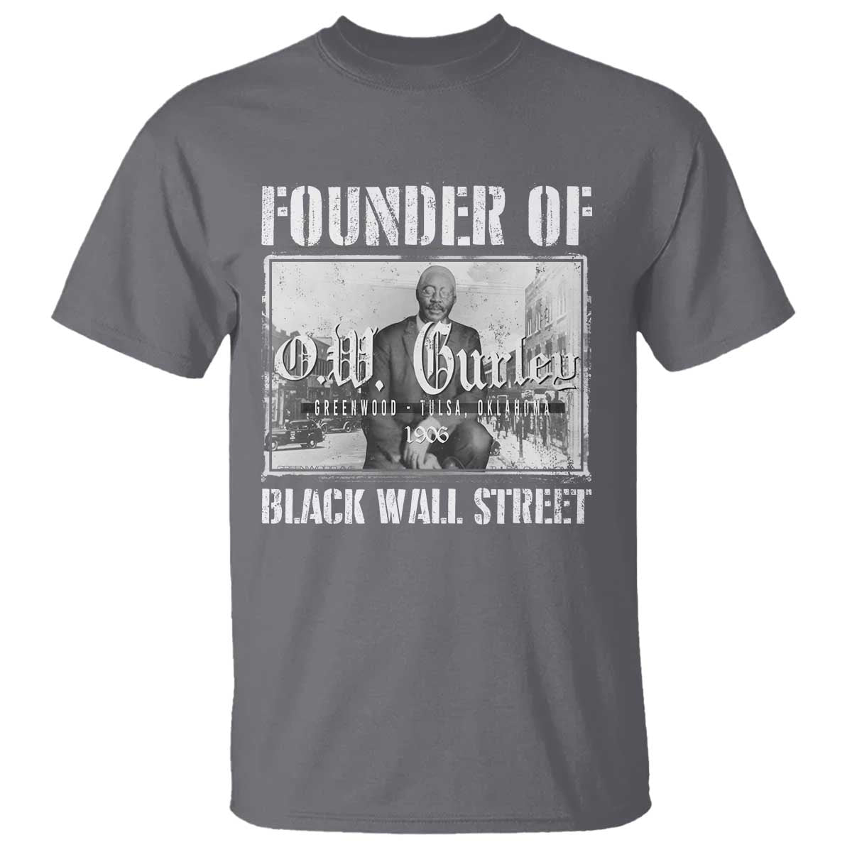 founder-of-black-wall-street-ow-gurley-t-shirt-black-history-month