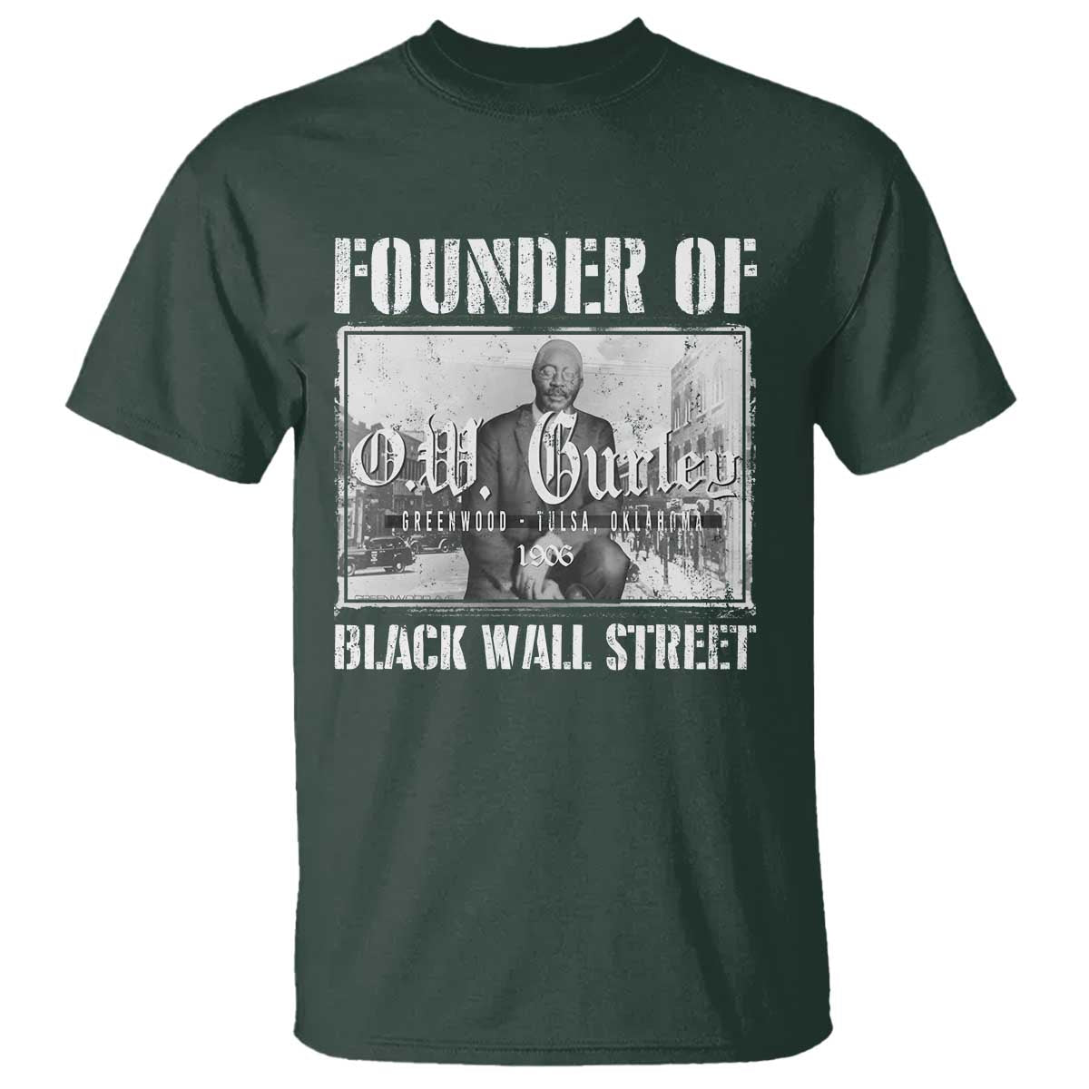 founder-of-black-wall-street-ow-gurley-t-shirt-black-history-month