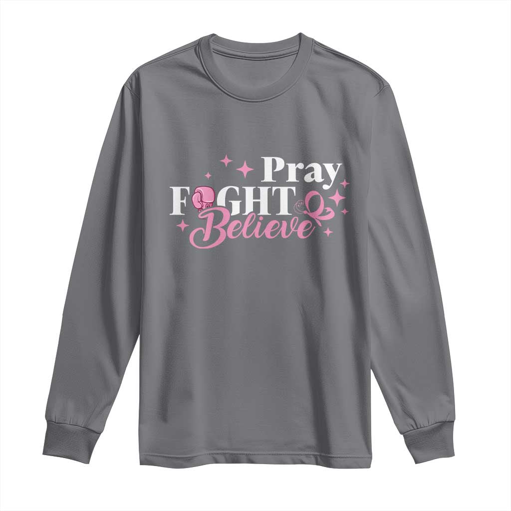 Breast Cancer Support Long Sleeve Shirt Pray Fight Believe Boxing Glove Pink Ribbon Butterfly