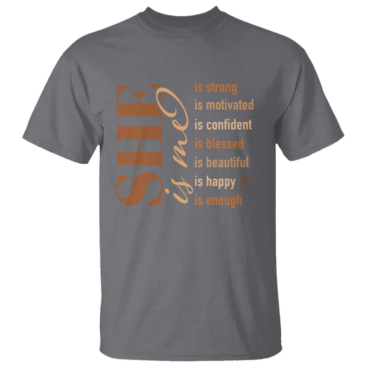 woman-affirmation-t-shirt-she-is-strong-motivated-confident-blessed-beautiful-melanin-color