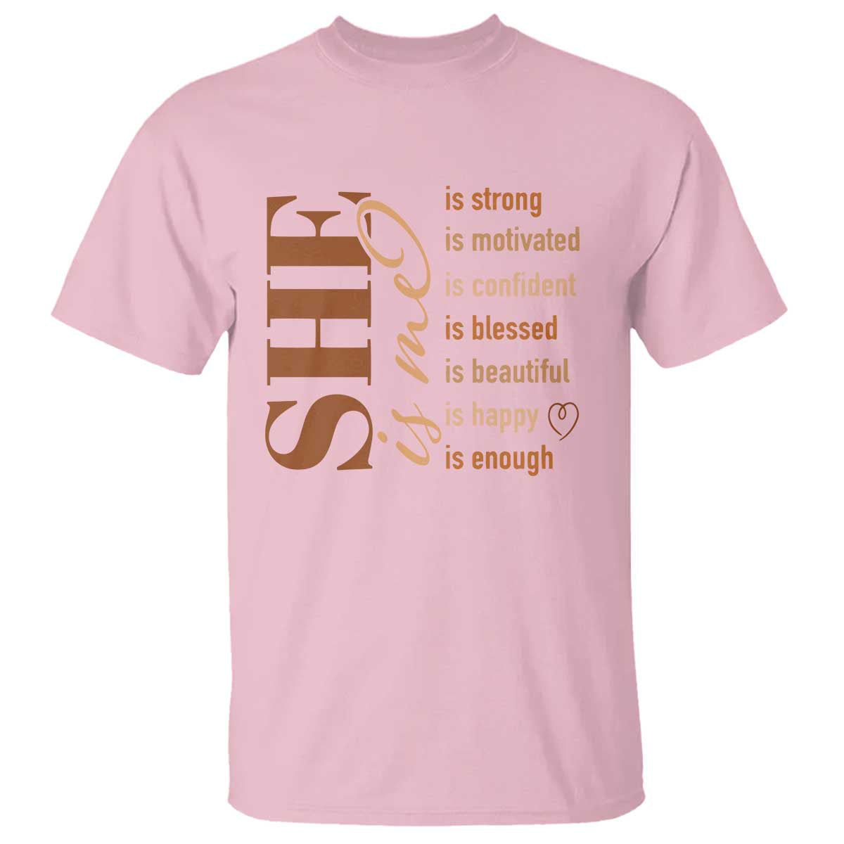 woman-affirmation-t-shirt-she-is-strong-motivated-confident-blessed-beautiful-melanin-color