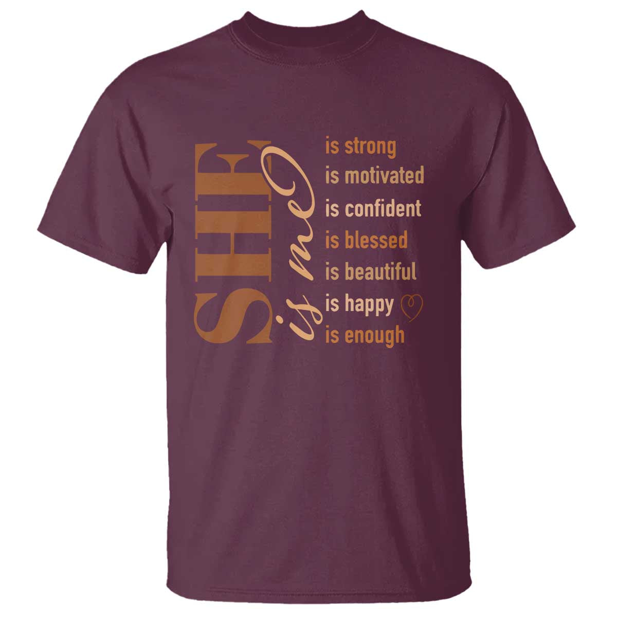 woman-affirmation-t-shirt-she-is-strong-motivated-confident-blessed-beautiful-melanin-color