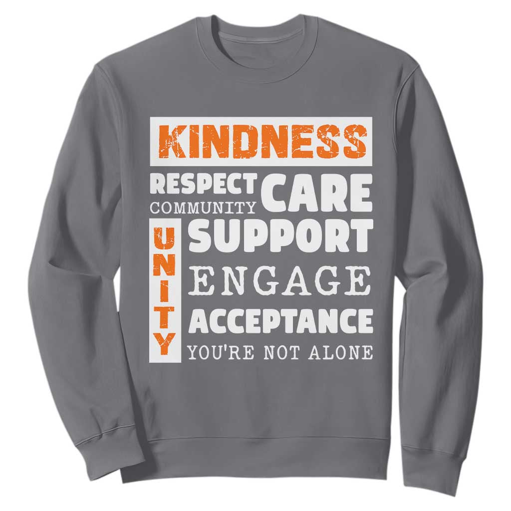 Bullying Prevention Sweatshirt Kindness Respect Support Unity Day