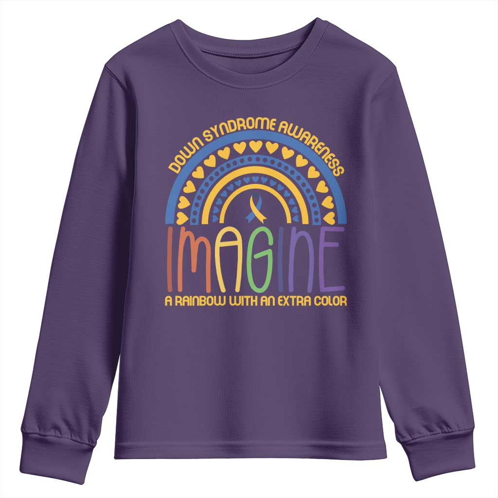 Down Syndrome Support Youth Sweatshirt Imagine A Rainbow With An Extra Color Heart Rainbow