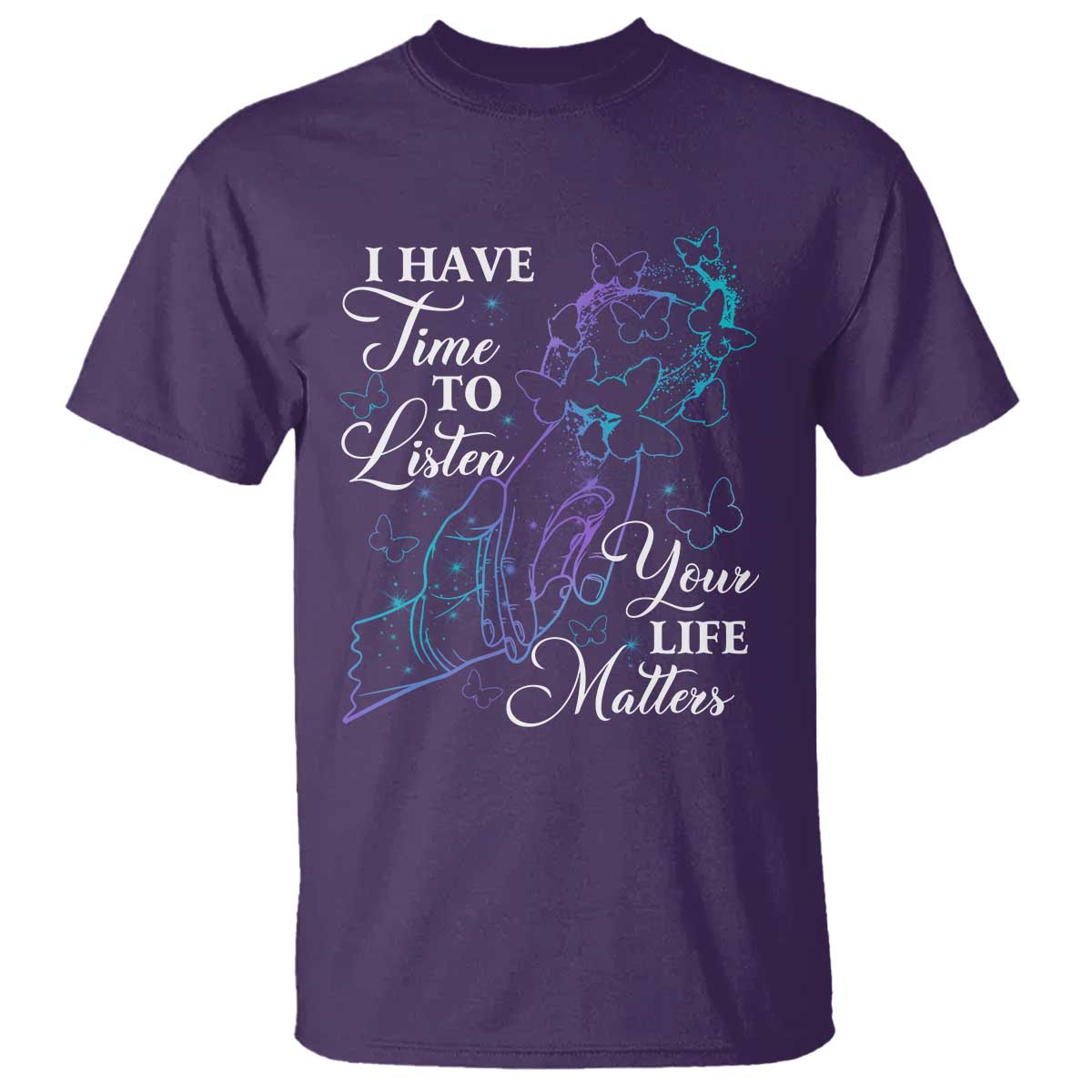 suicide-prevention-awareness-t-shirt-i-have-time-to-listen-your-life-matters-butterfly-holding-hand