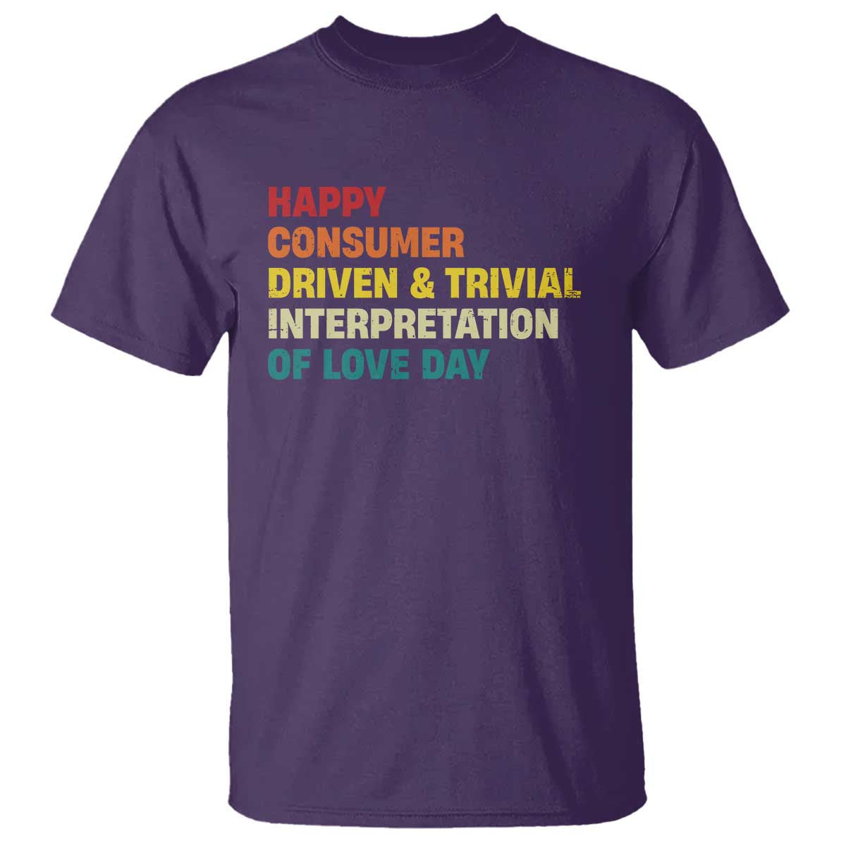 funny-anti-valentines-day-t-shirt-retro-vintage-happy-consumer-driven-and-trivial-interpretation-of-love-day