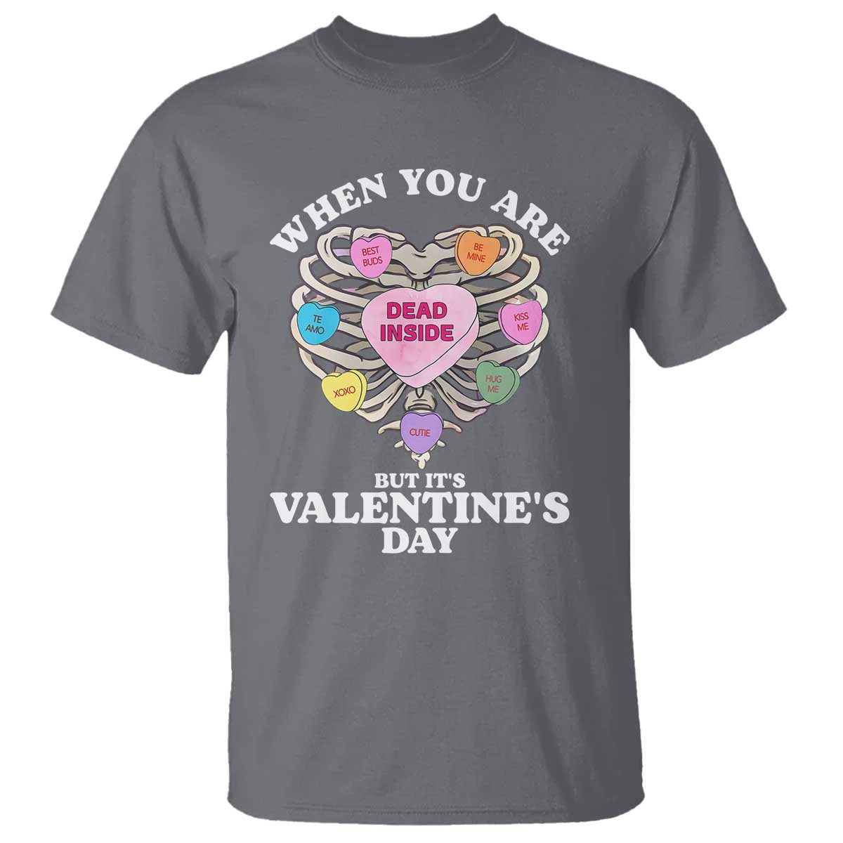 when-you-are-dead-inside-but-its-valentines-day-t-shirt-skeleton-rib-heart