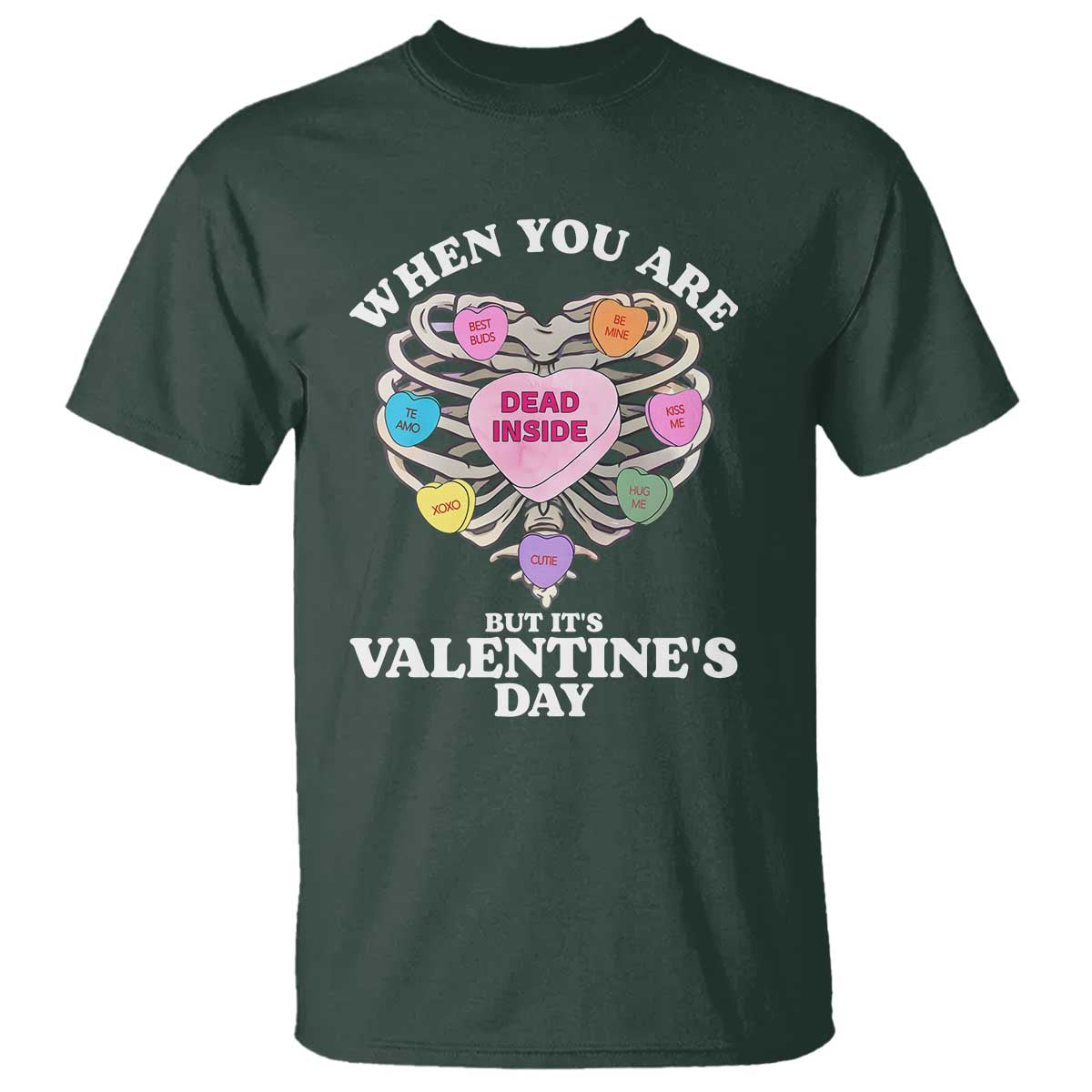 when-you-are-dead-inside-but-its-valentines-day-t-shirt-skeleton-rib-heart