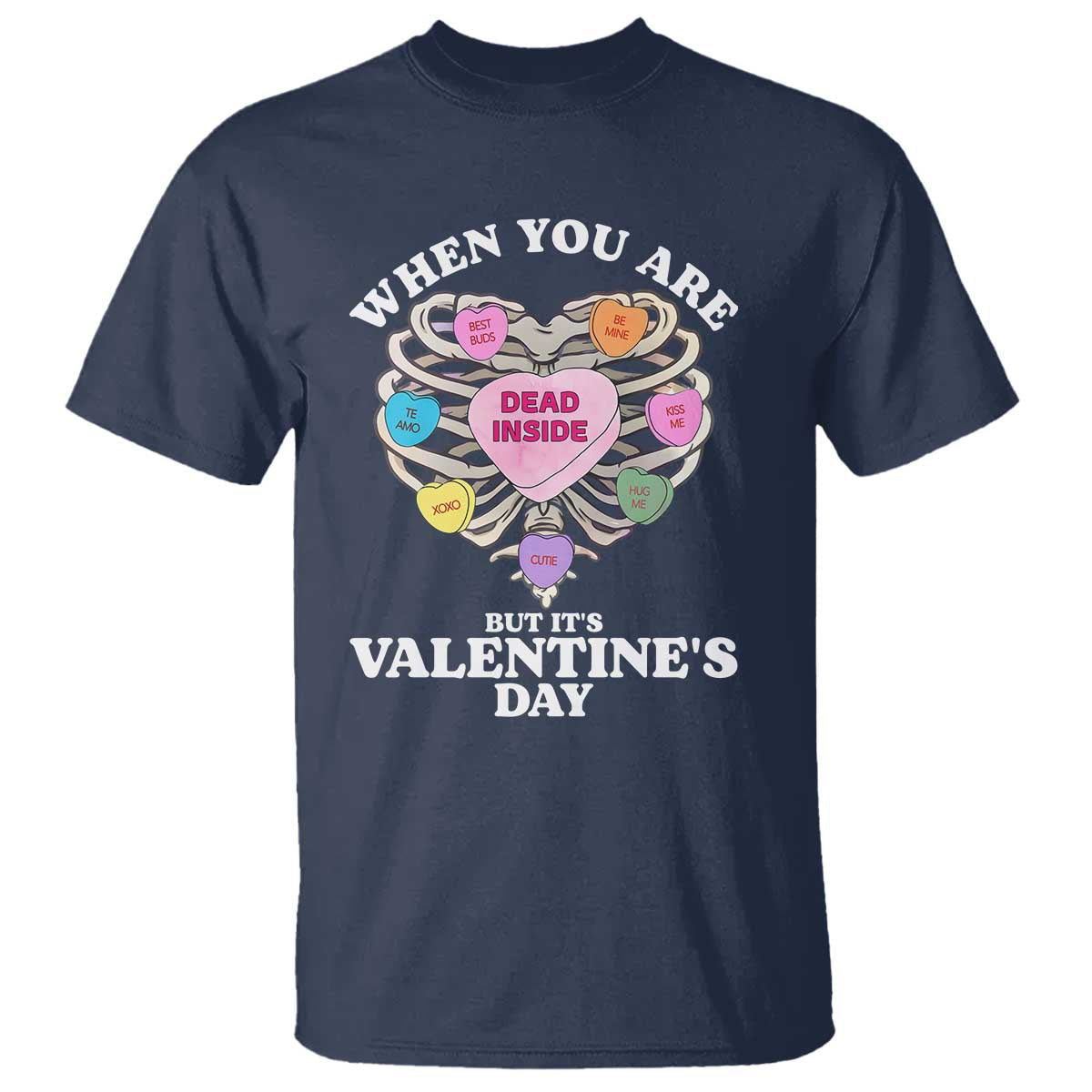 when-you-are-dead-inside-but-its-valentines-day-t-shirt-skeleton-rib-heart