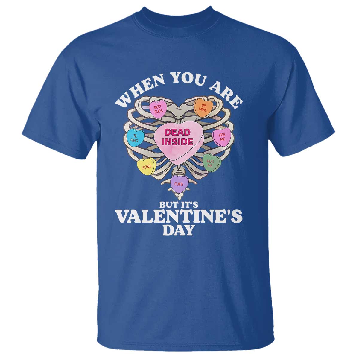 when-you-are-dead-inside-but-its-valentines-day-t-shirt-skeleton-rib-heart