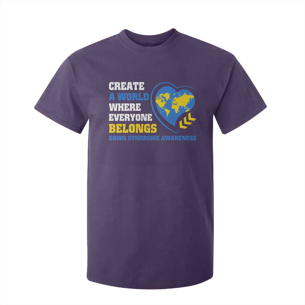 Down Syndrome Support T Shirt For Kid Create A World Where Everyone Belongs Heart