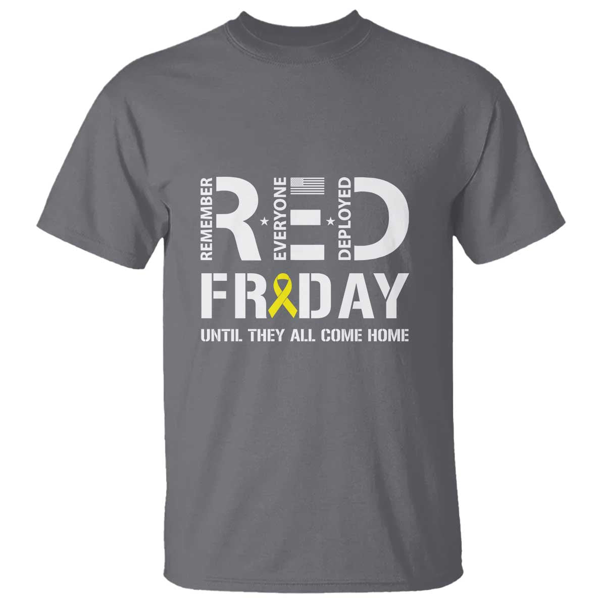red-friday-t-shirt-remember-everyone-deployed-until-they-all-come-home-military