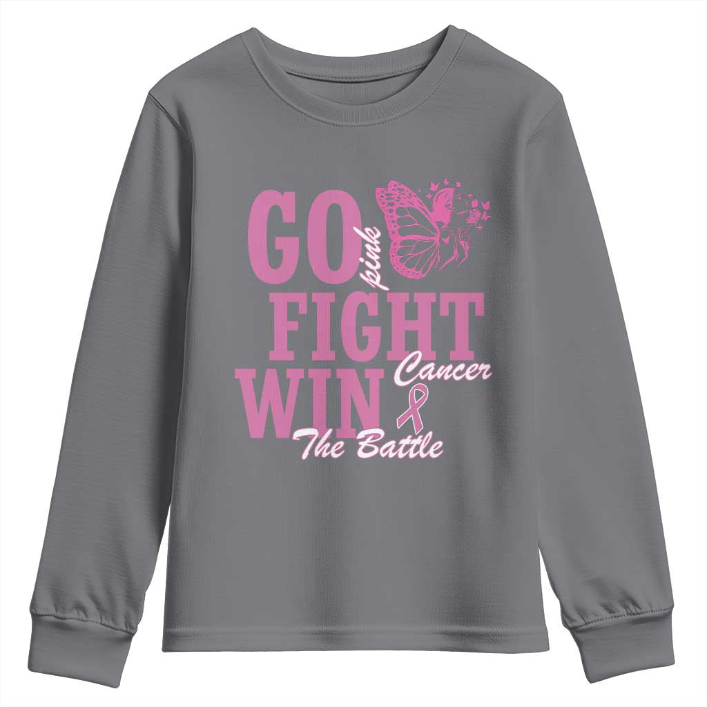 Breast Cancer Support Youth Sweatshirt Go Pink Fight Cancer Win The Battle Pink Ribbon Butterfly