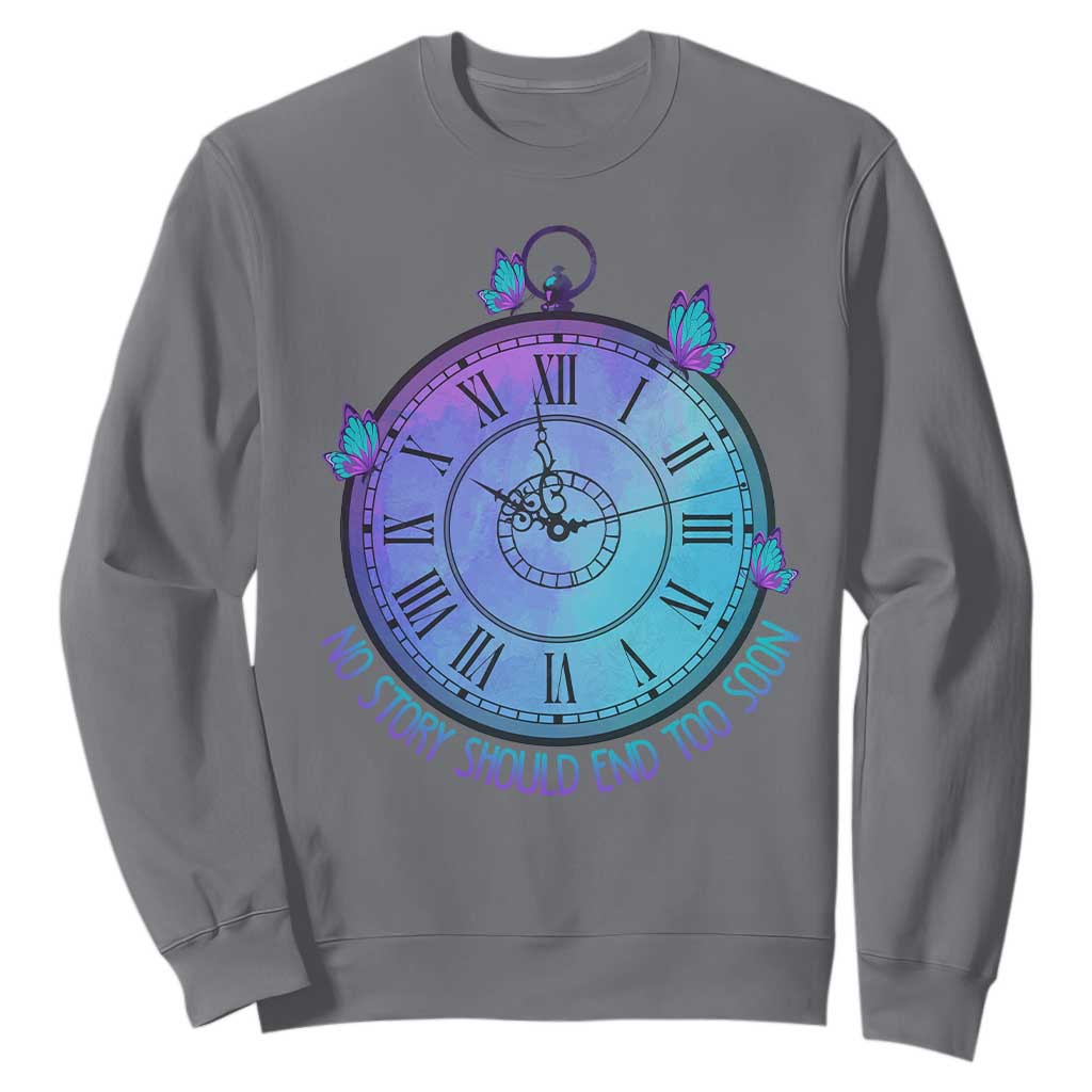 Suicide Prevention Support Sweatshirt No Story Should End Too Soon Butterfly Clock