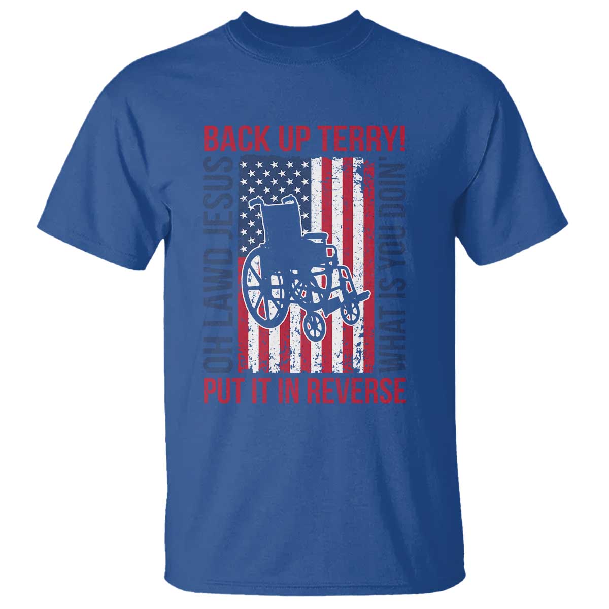 funny-back-up-terry-put-it-in-reverse-t-shirt-oh-lawd-jesus-what-is-you-doin