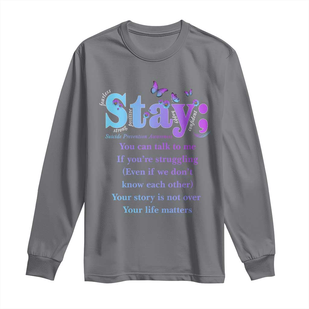 Inspirational Suicide Prevention Long Sleeve Shirt You’re Alive For A Reason Semicolon Support