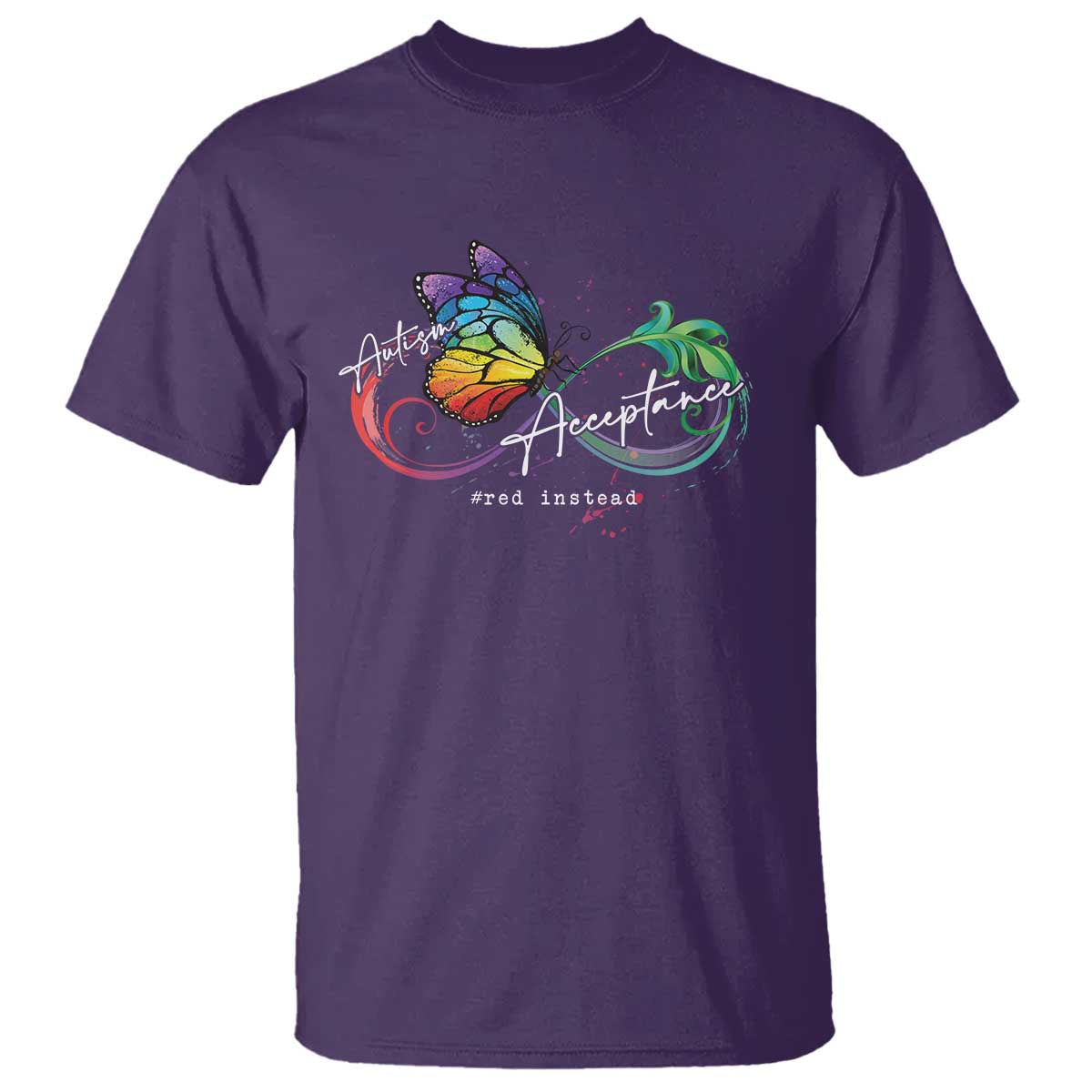 Autism Support Acceptance Red Instead T Shirt Infinity Symbol Rainbow Butterfly Feather