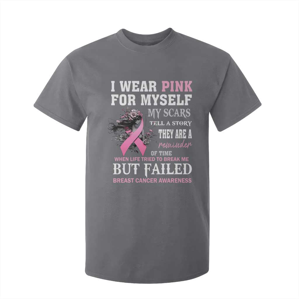 I Wear Pink For Myself My Scars Tell A Story Breast Cancer Support T Shirt For Kid Reminder Of Time Inspirational