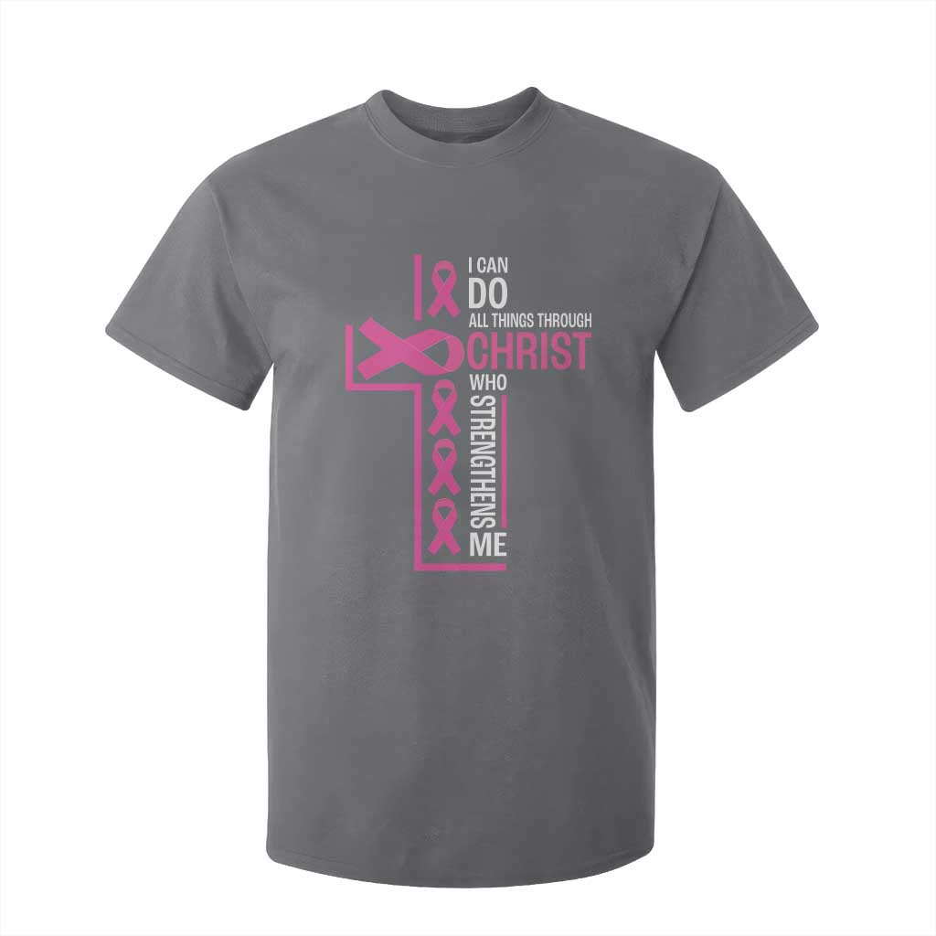 Breast Cancer Support T Shirt For Kid I Can Do All Things Through Christ Who Strengthens Me Pink Ribbon
