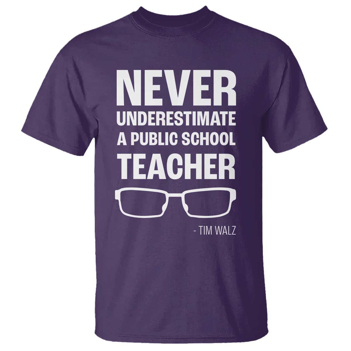 harris-walz-supporter-t-shirt-never-underestimate-a-public-school-teacher-tim-glasses