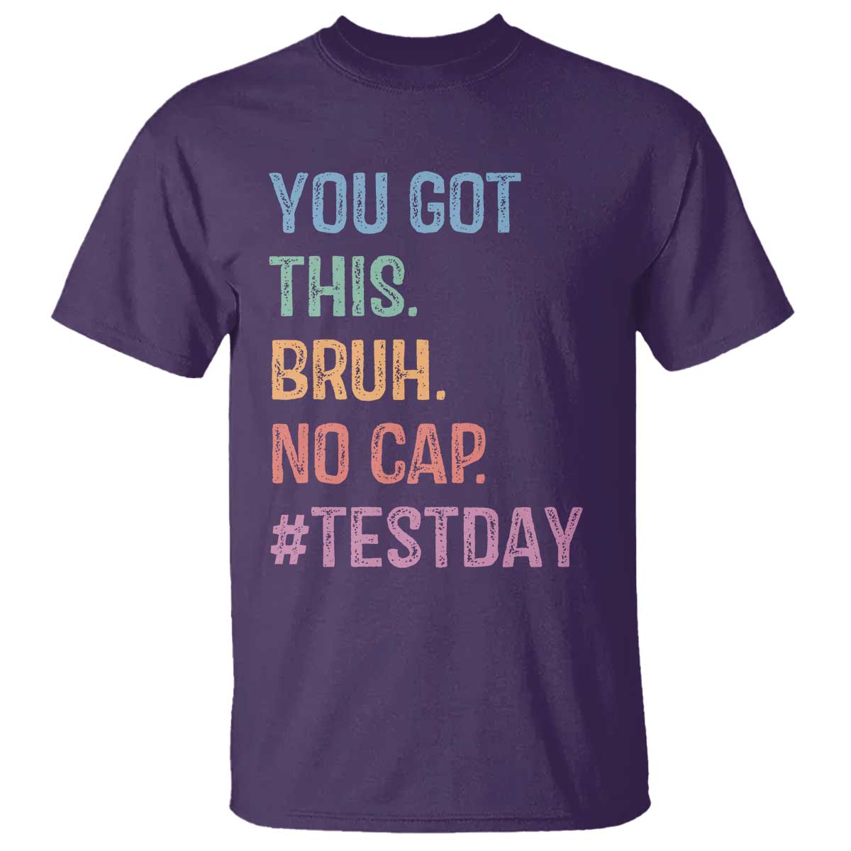 funny-test-day-you-got-this-bruh-no-cap-t-shirt-testing-day-motivation