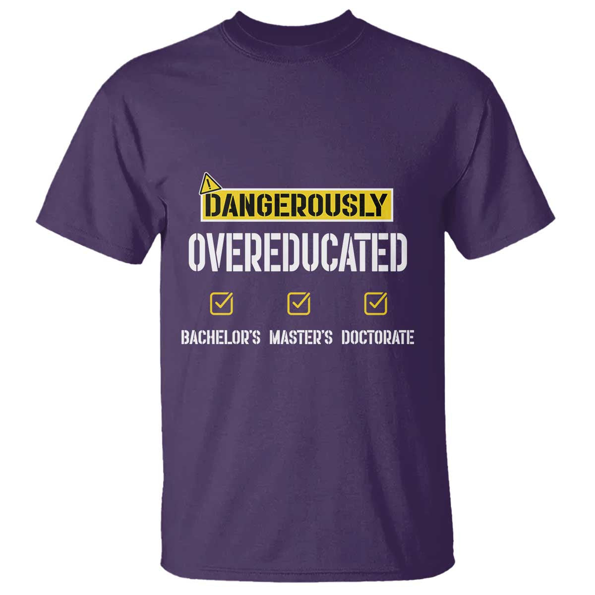 funny-dangerously-overeducated-bachelor-master-doctorate-t-shirt-graduation-phd