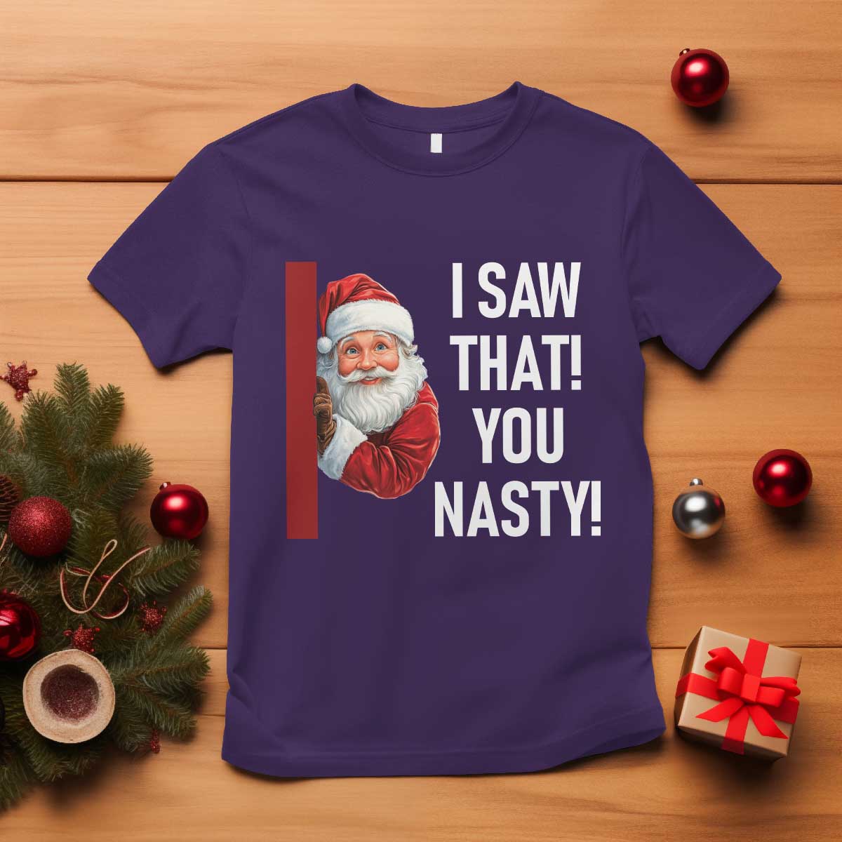 funny-christmas-santa-t-shirt-i-saw-that-you-nasty-meme