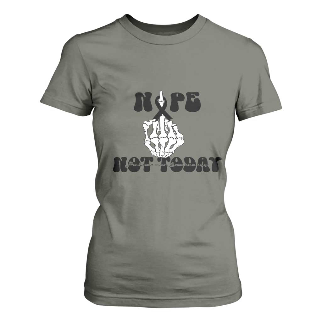 Melanoma Fighter Gift T Shirt For Women Funny Skeleton Nope Not Today