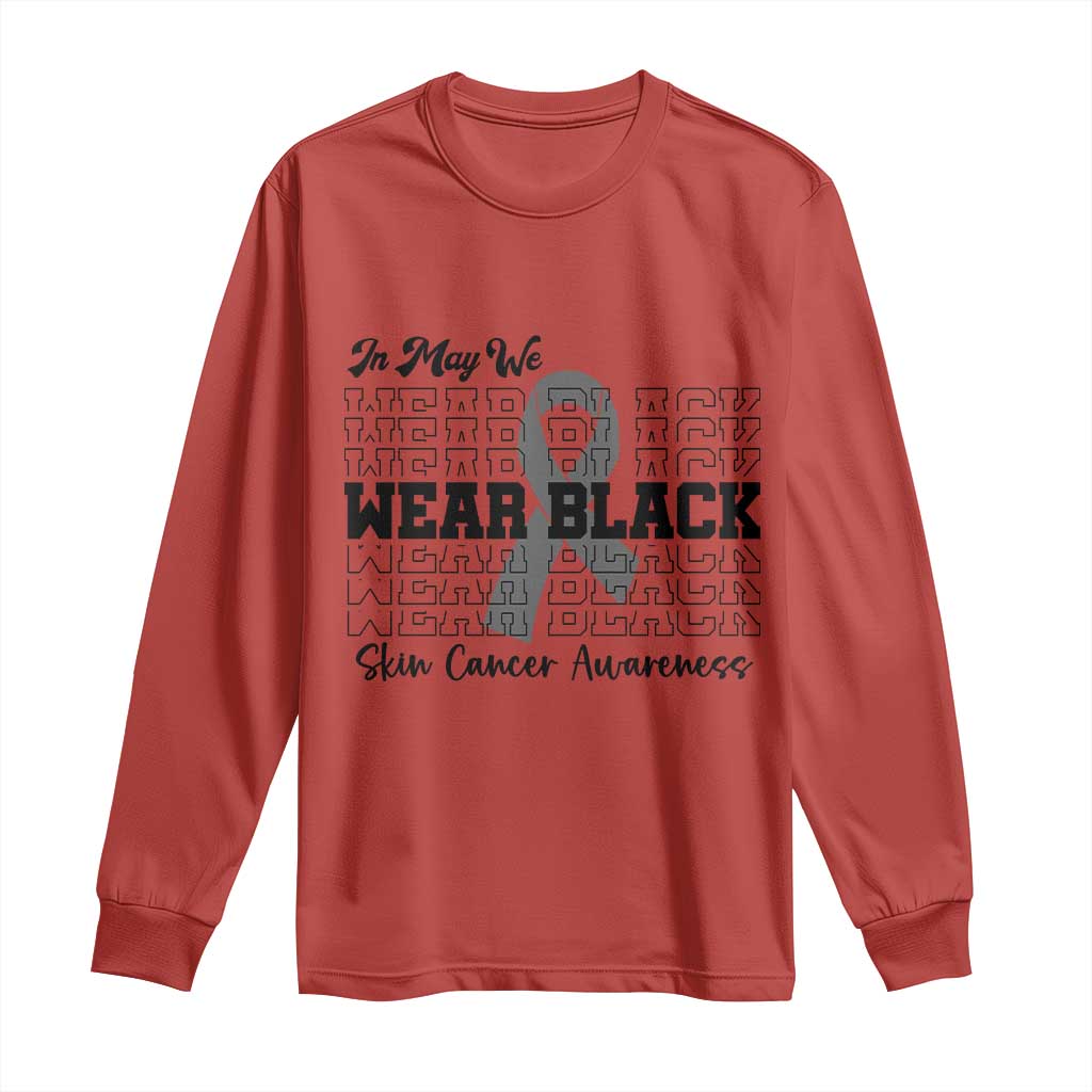 Supporting Skin Cancer Fighters Long Sleeve Shirt In May We Wear Black