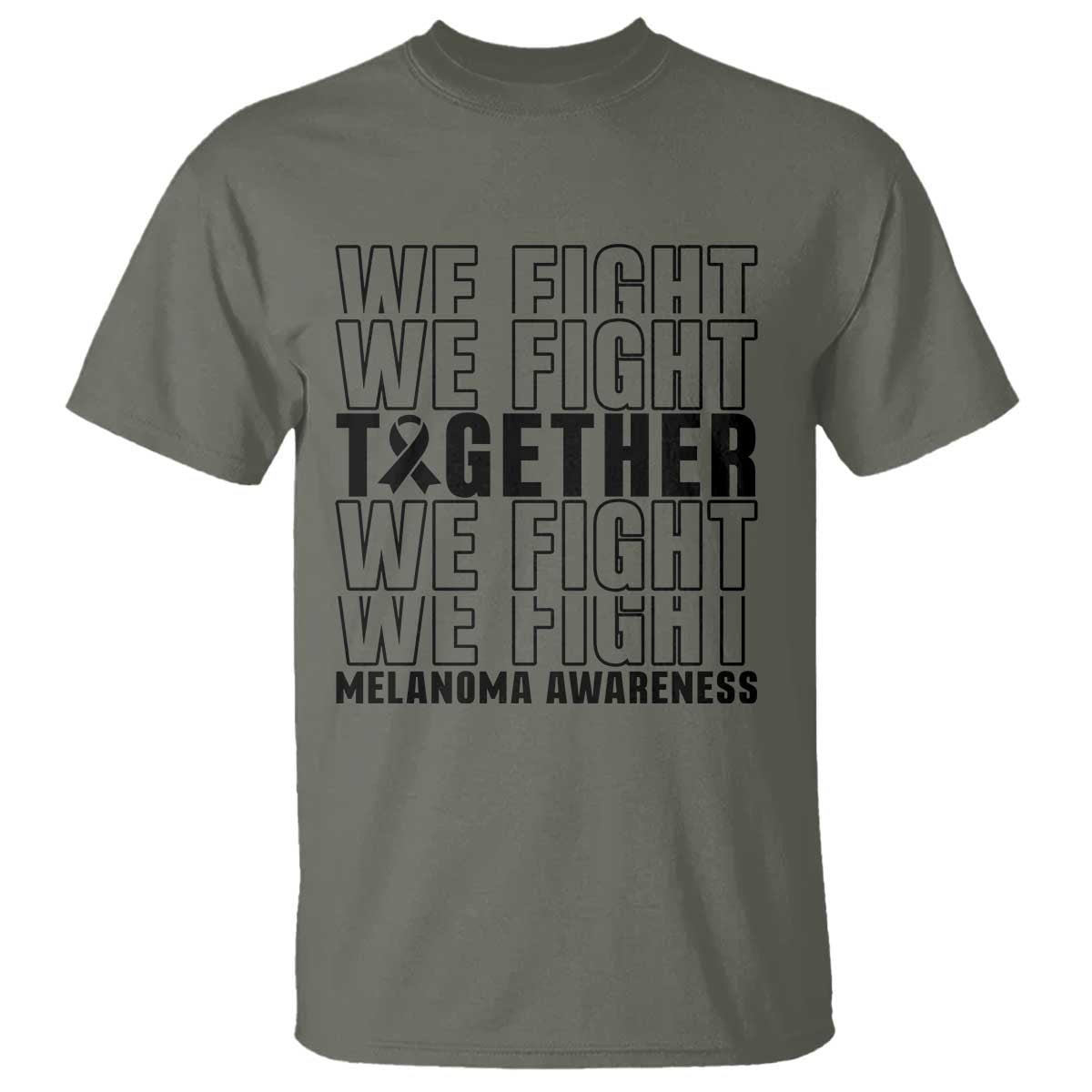 Melanoma Support Warrior T Shirt We Fight Together