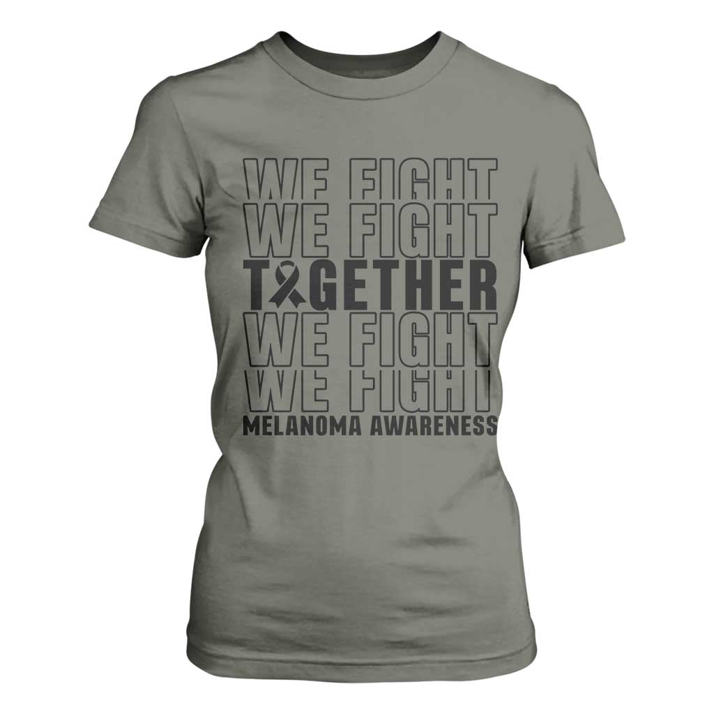 Melanoma Support Warrior T Shirt For Women We Fight Together