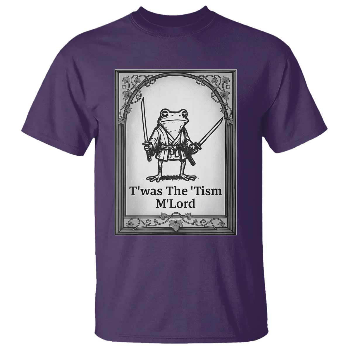 T’was The Tism M’Lord T Shirt Funny Medieval Knight Frog Gift