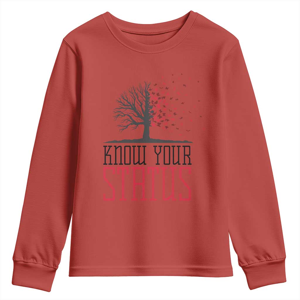 HIV Support Month Youth Sweatshirt Know Your Status Prevention Fighter Gift