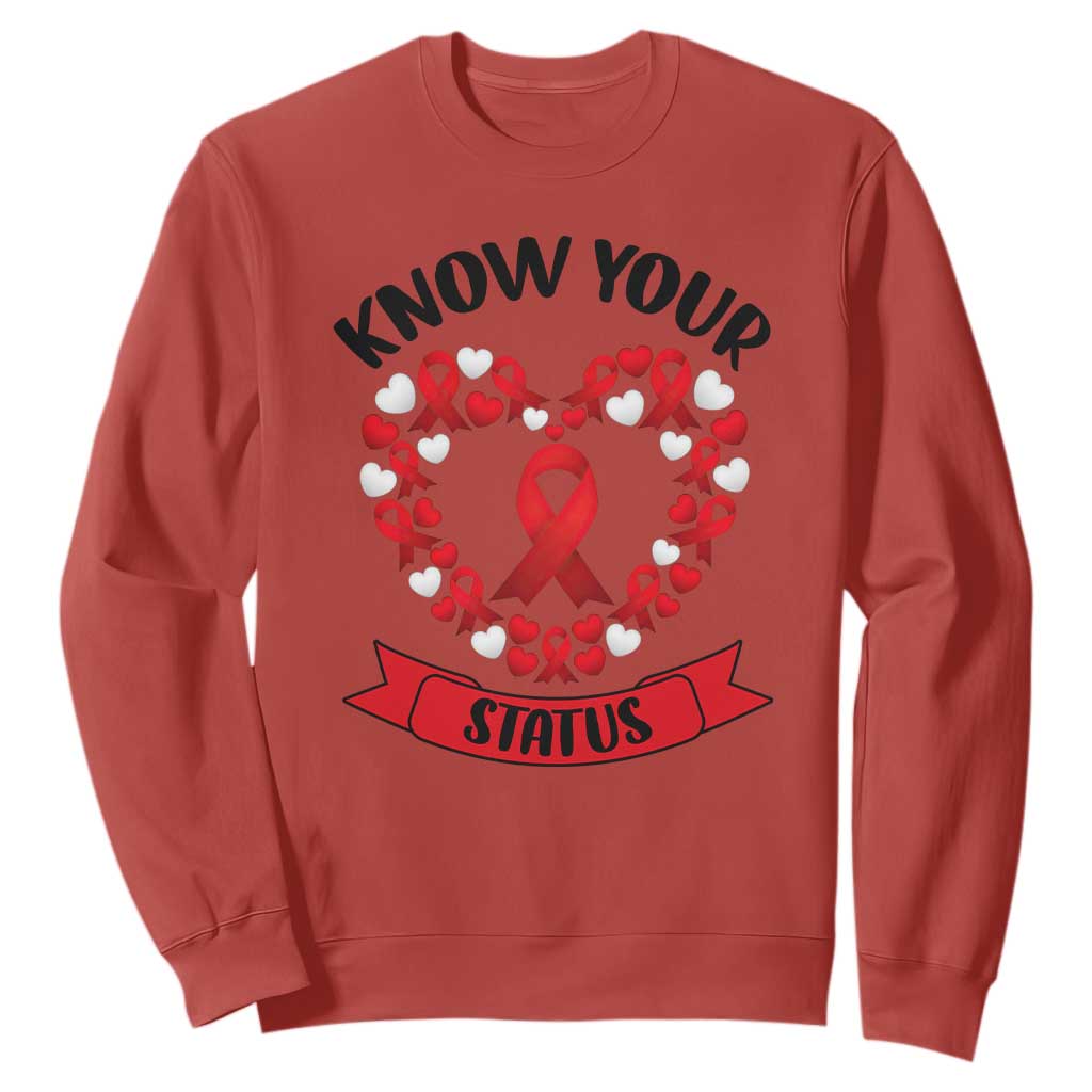 Know Your Status Red Ribbon HIV AIDS Support Support Month Gift Sweatshirt