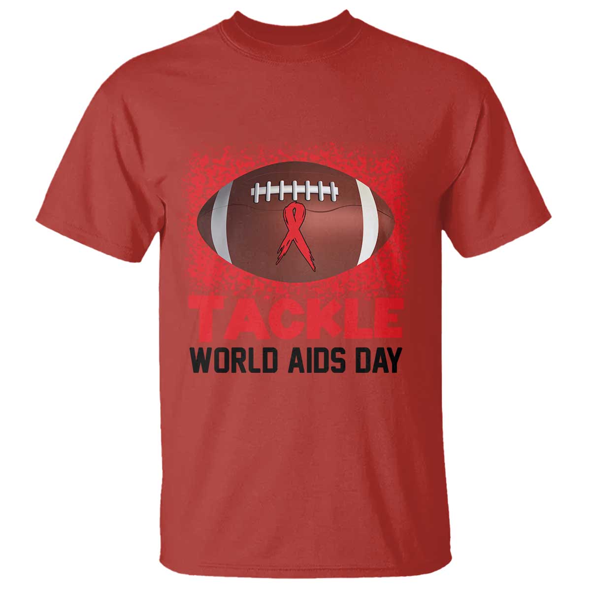 Tackle World AIDS Day T Shirt Football HIV Support Red Ribbon