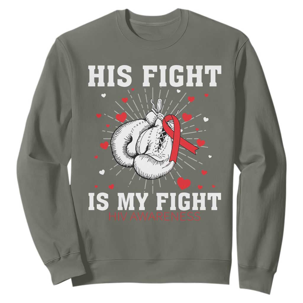 His Fight My Fight HIV Warrior Sweatshirt Red Ribbon Boxing Gift